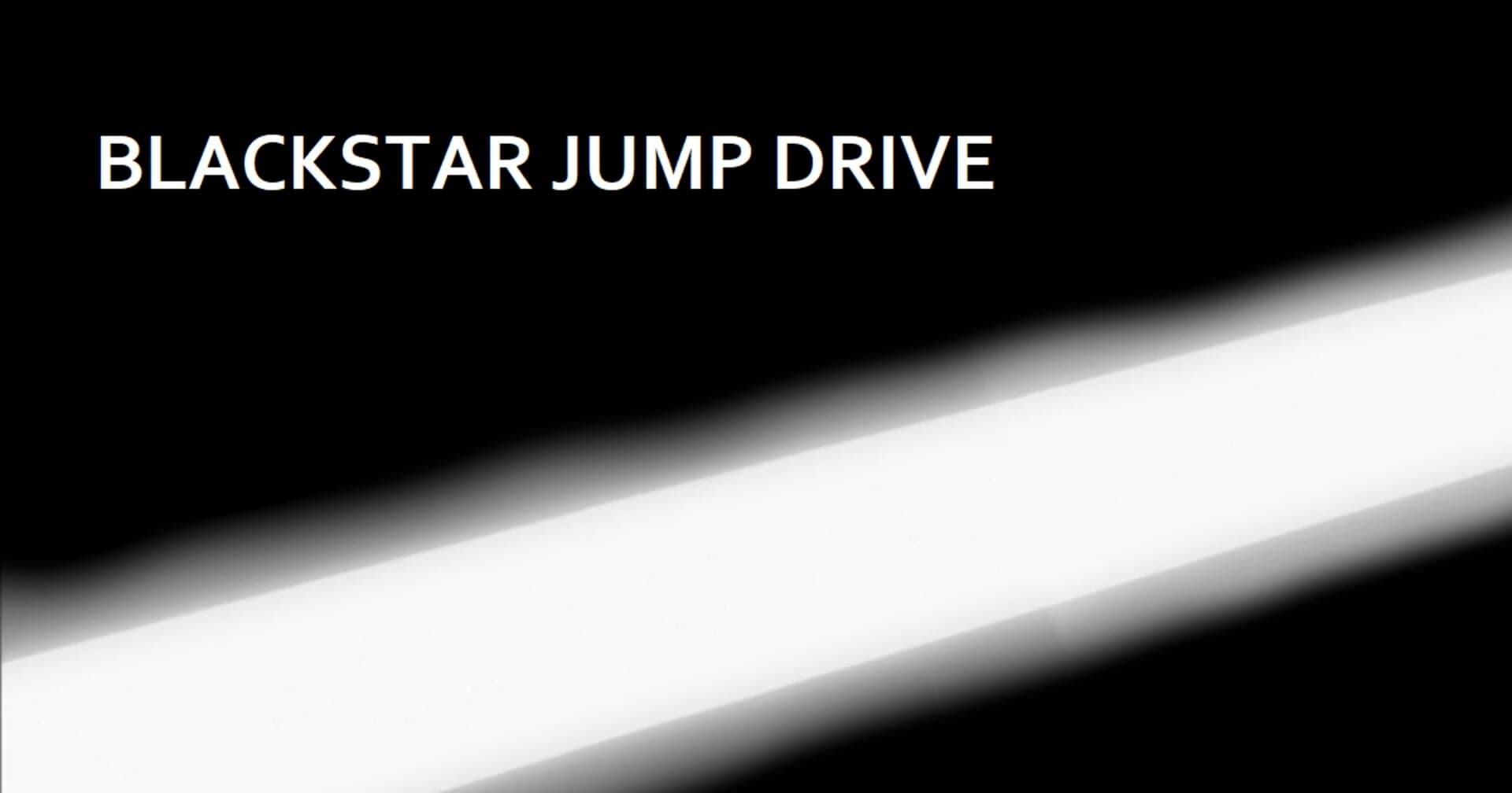 Blackstar Jump Drive
