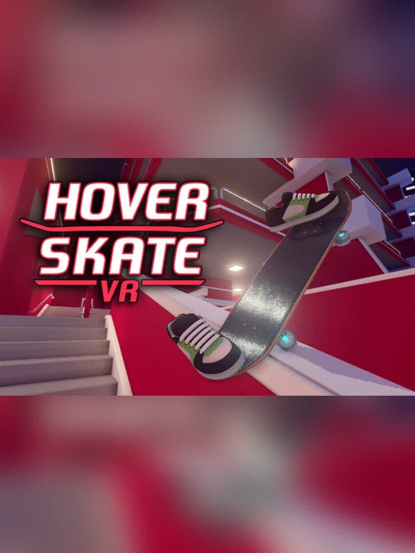 Hover Skate VR