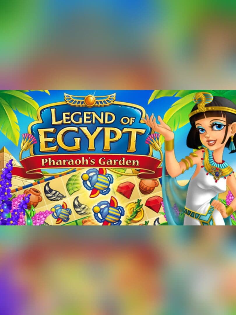 Legend of Egypt: Pharaohs Garden