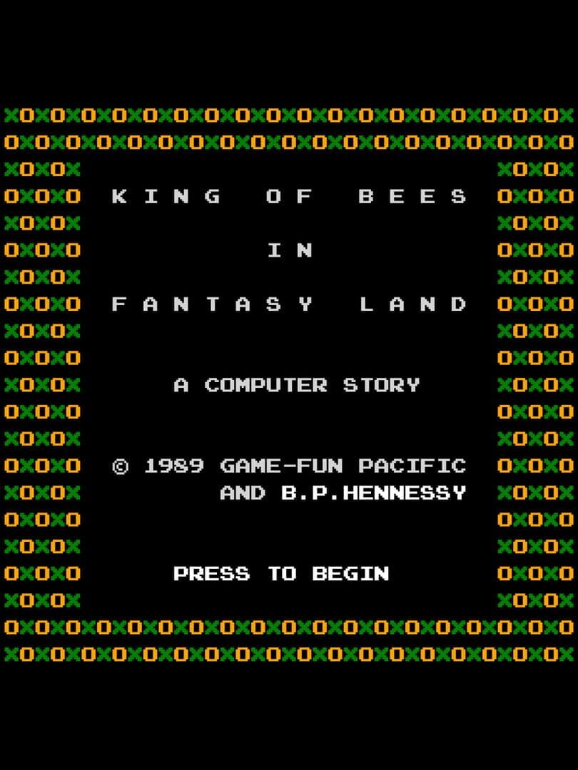 King of Bees in Fantasy Land