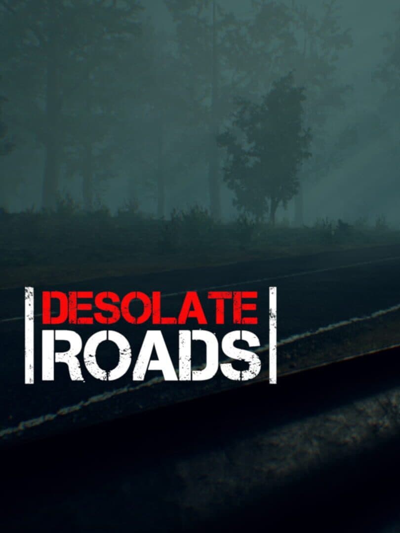 Desolate Roads