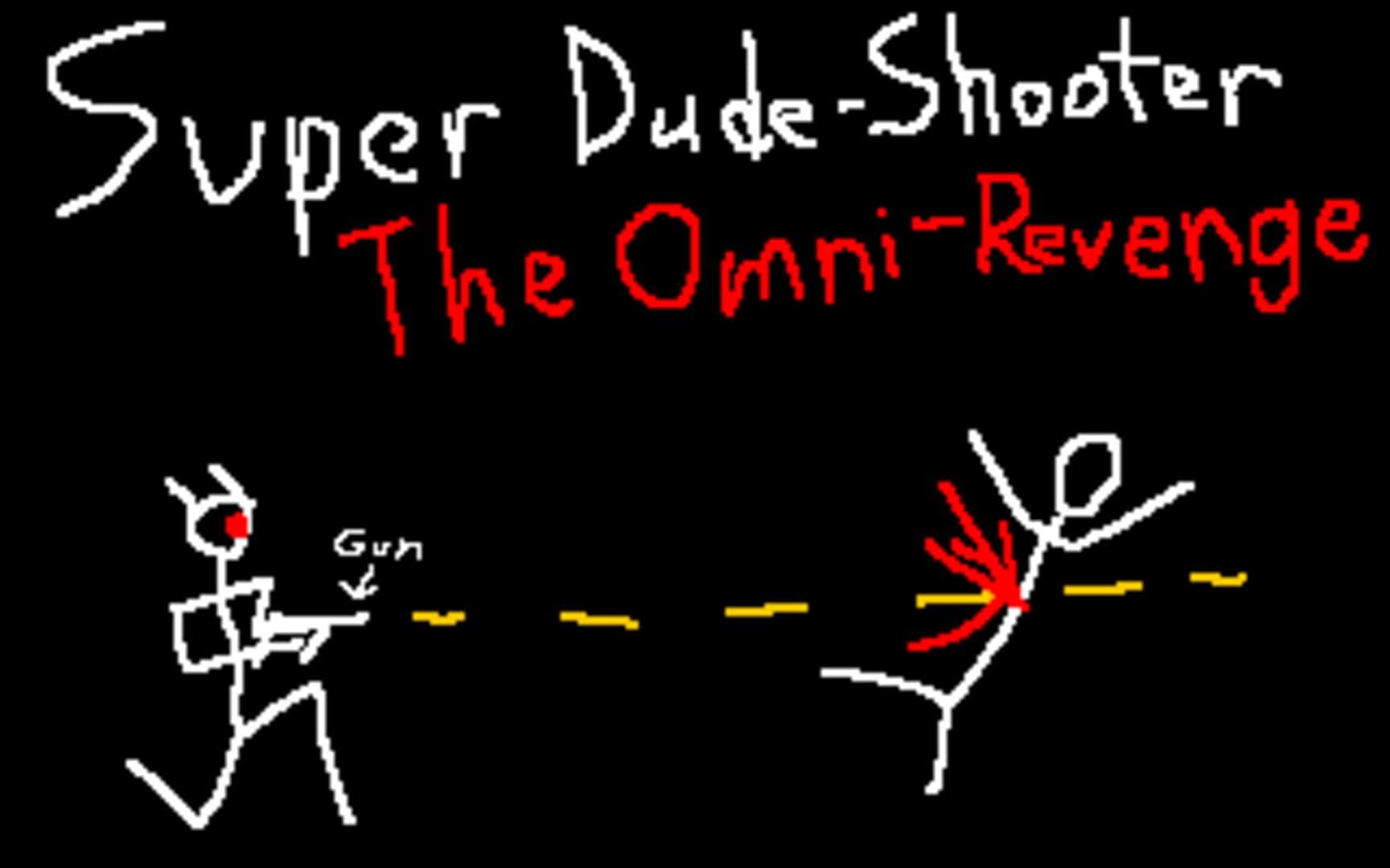Super Dude-Shooter: The Omni-Revenge