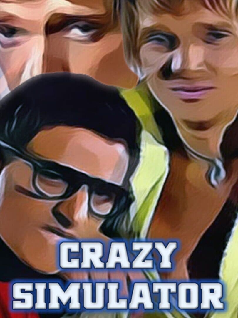 Crazy Simulator