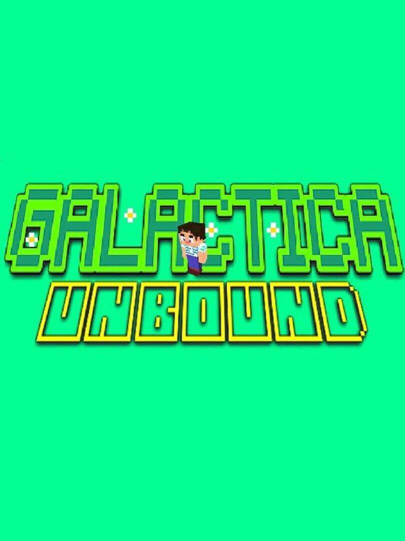 Galactica Unbound
