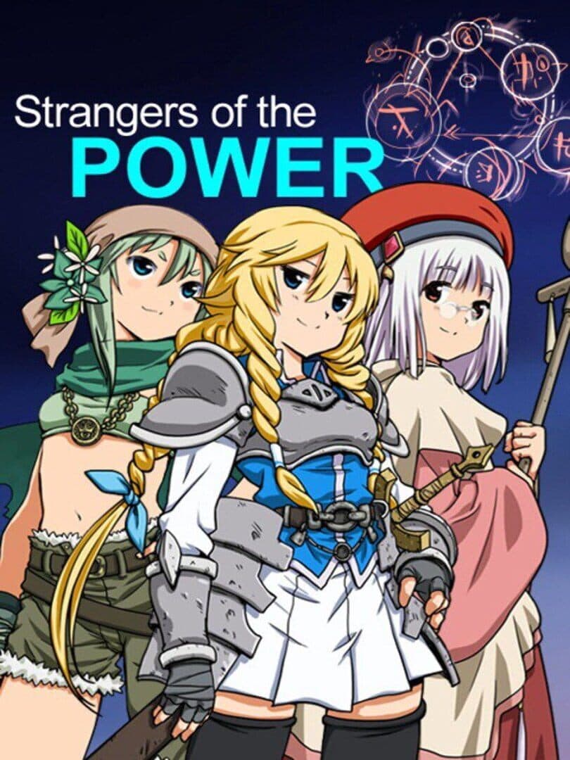 Strangers of the Power