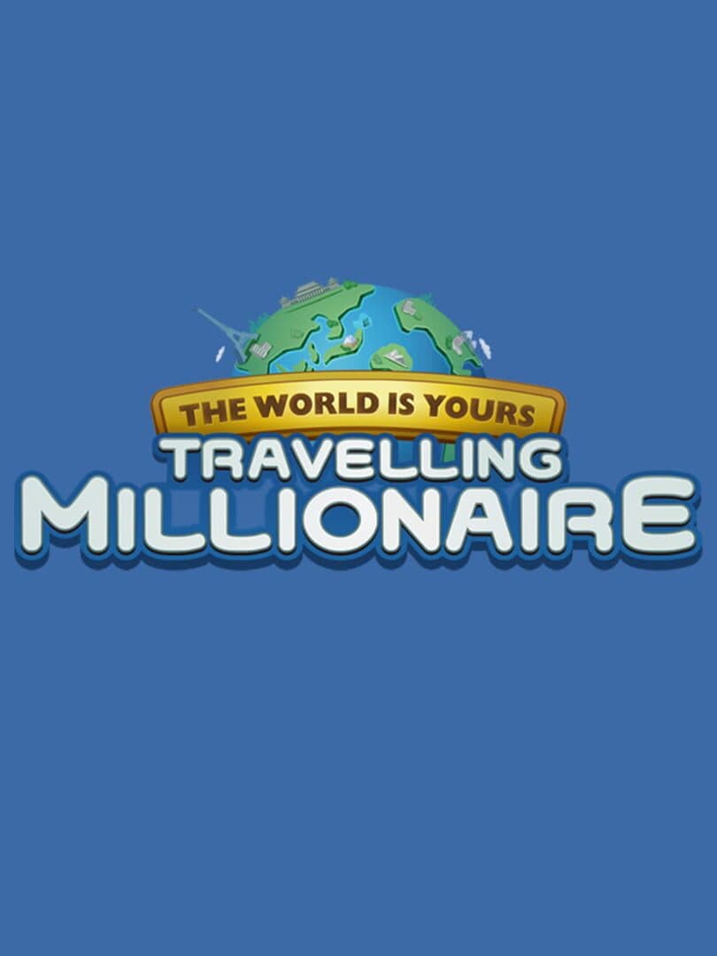 Travelling Millionaire