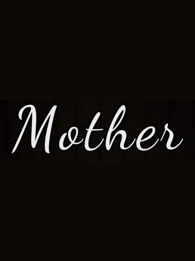 Mother