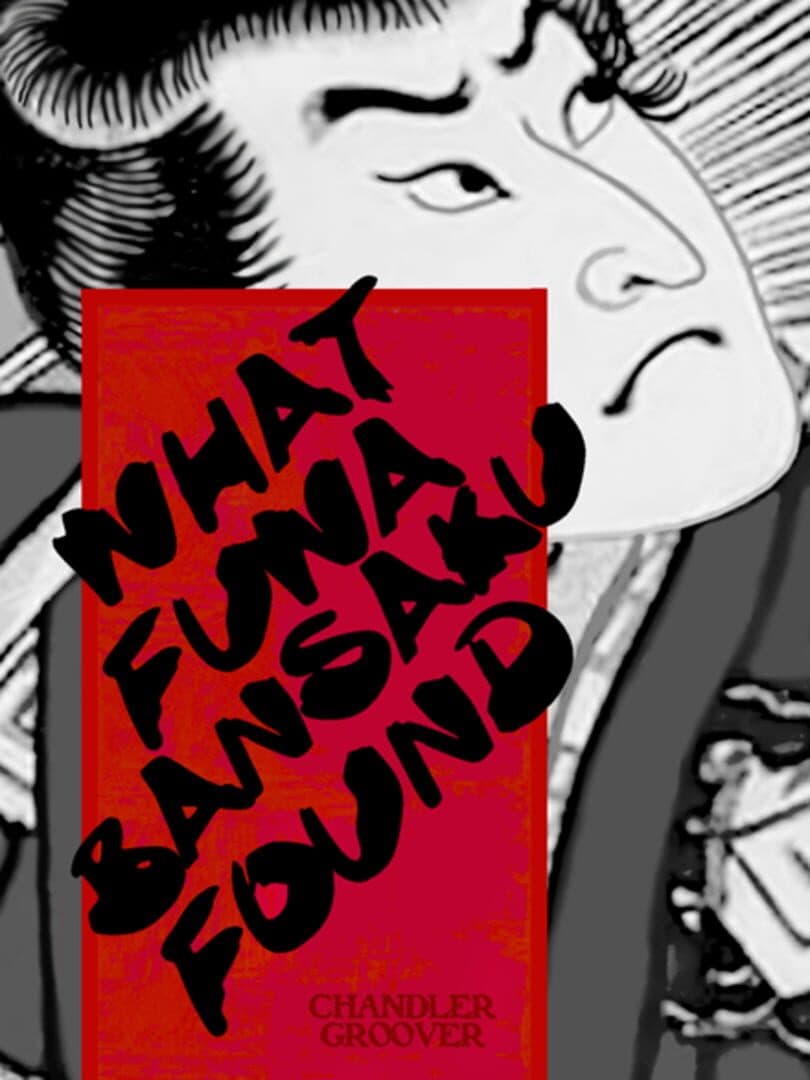 What Fuwa Bansaku Found