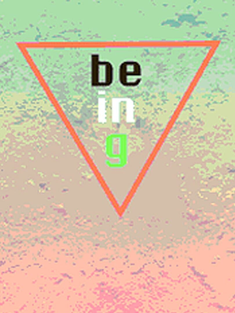 Being