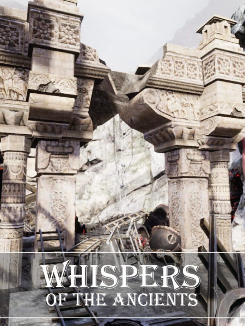 Whispers of the Ancients