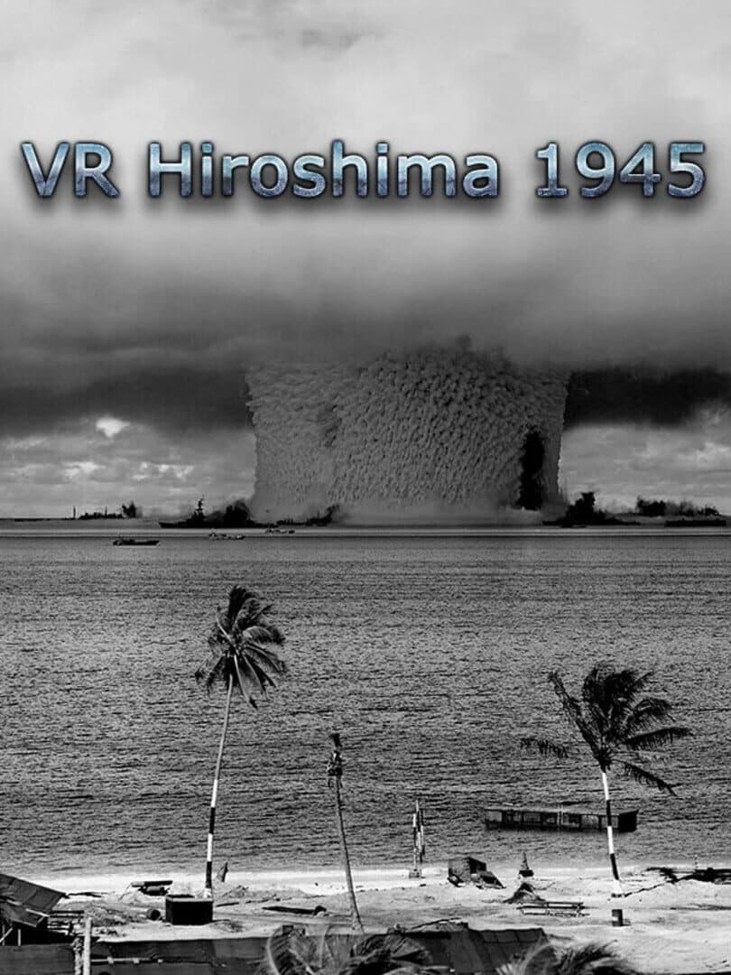 VR Hiroshima 1945