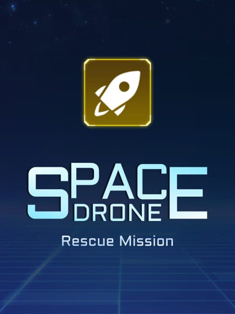 Space Drone: Rescue Mission