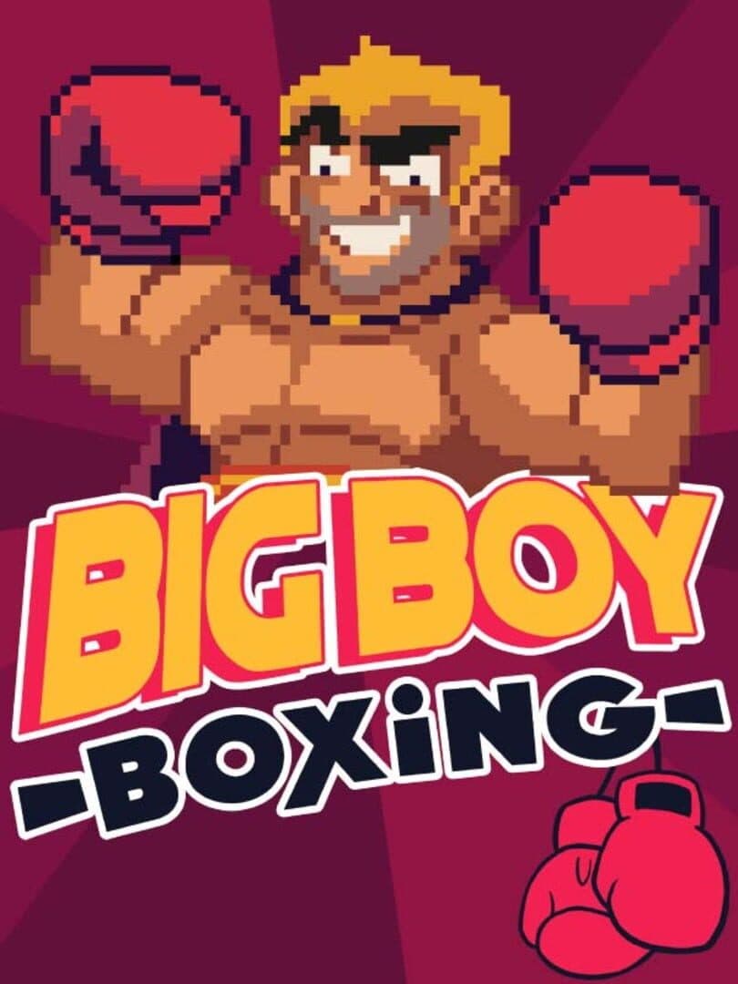 Big Boy Boxing