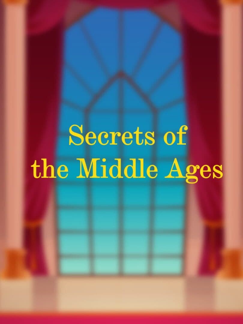 Secrets of the Middle Ages
