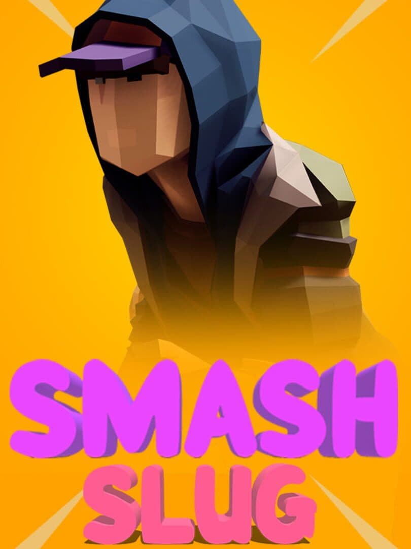 Smash Slug