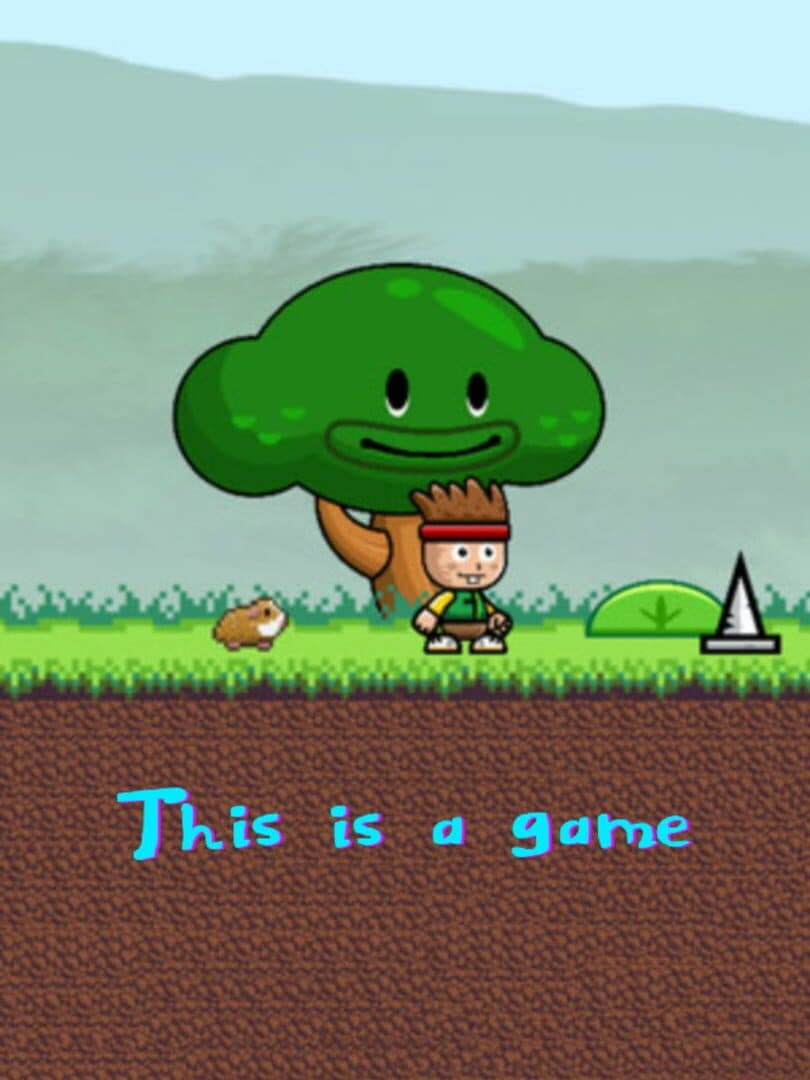 This is a game