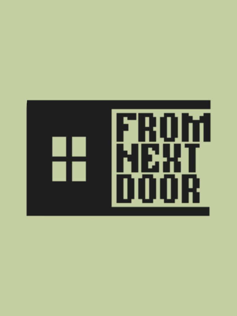 From Next Door