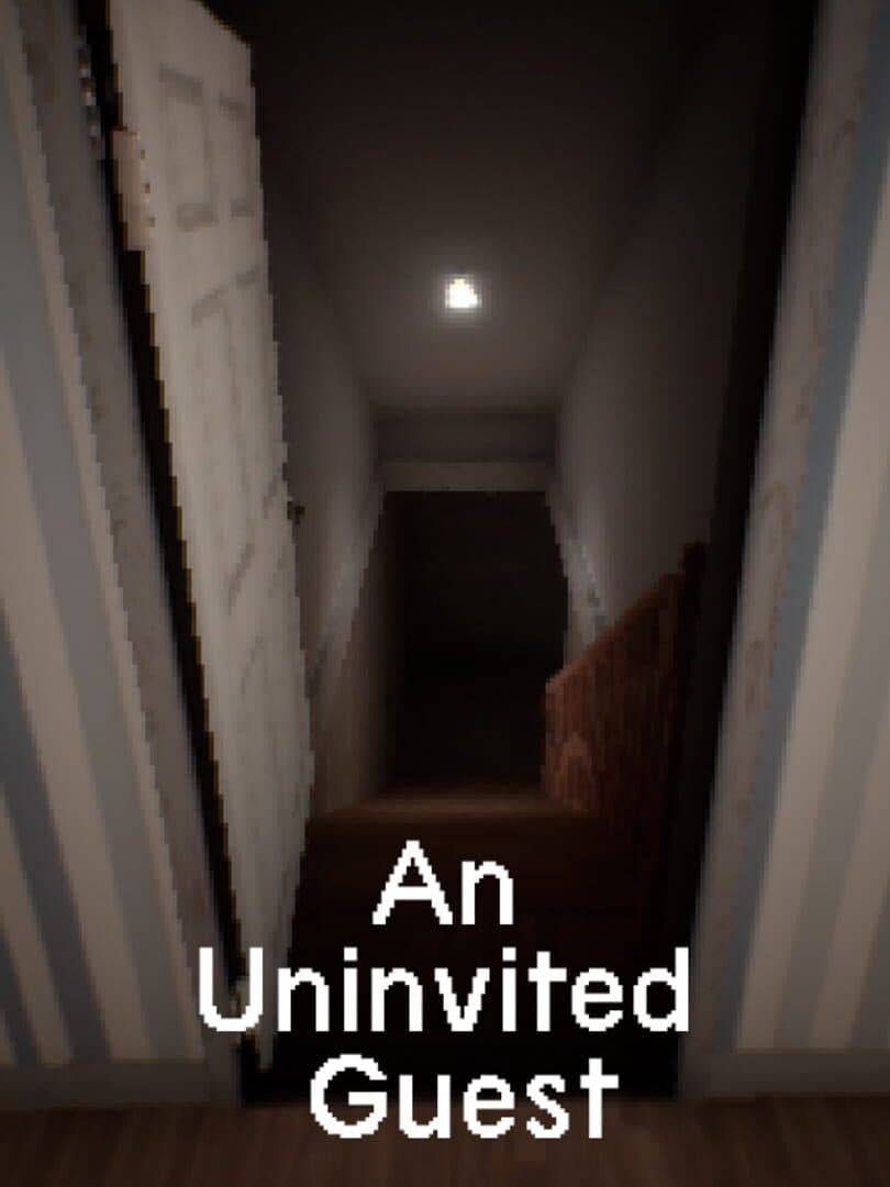 An Uninvited Guest