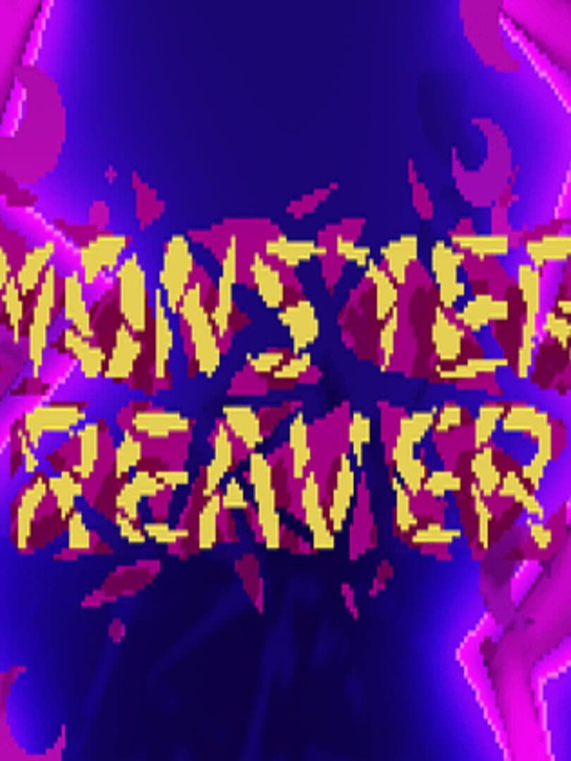 MonsterReaver