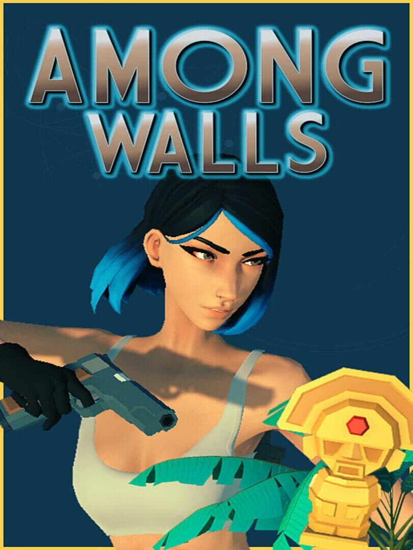 Among Walls