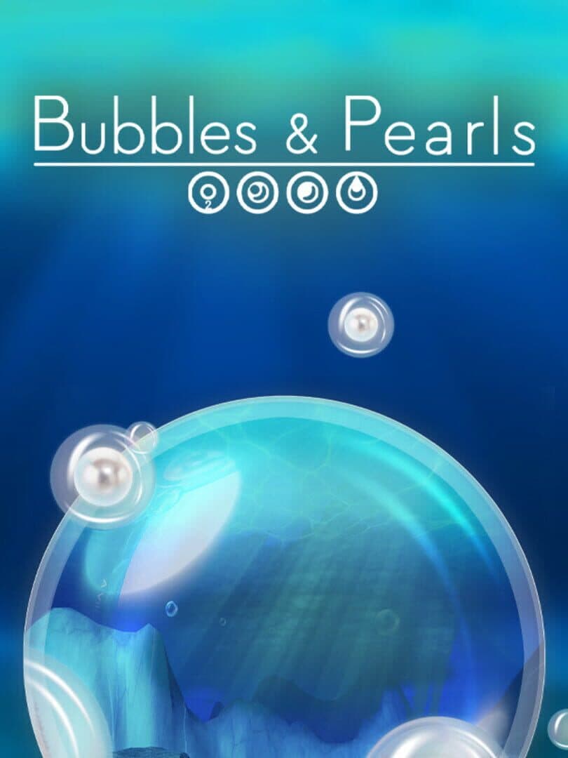 Bubbles & Pearls