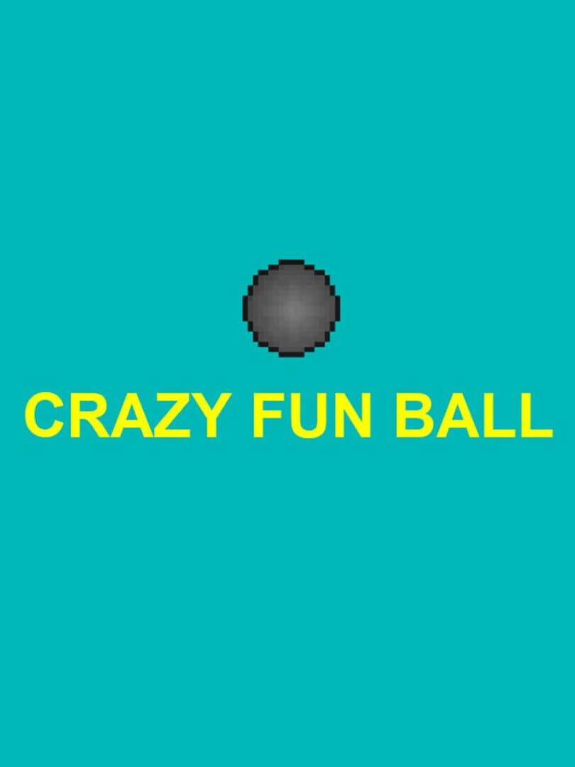 Crazy Fun Ball