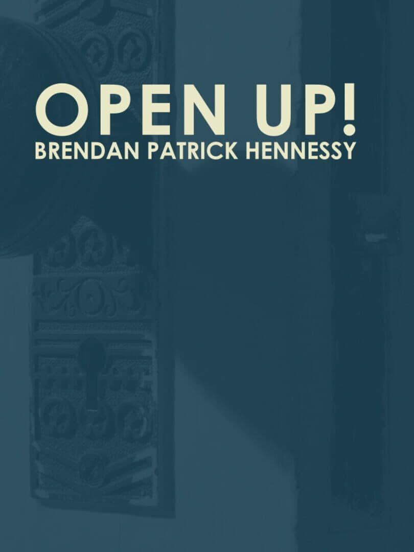 Open Up!