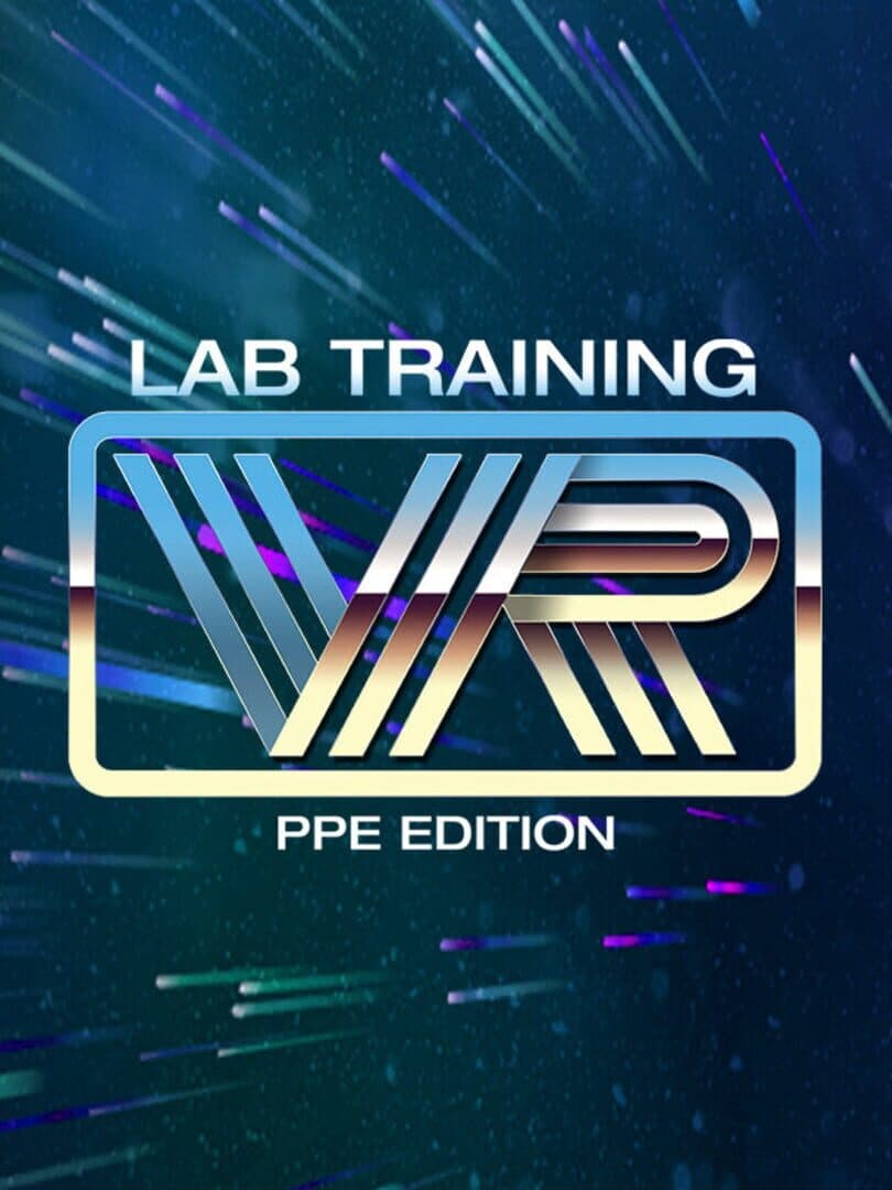 LabTrainingVR: Personal Protective - Equipment Edition