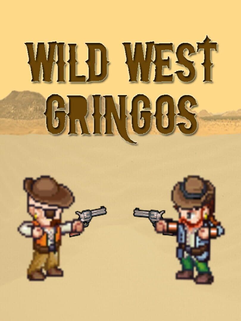 Wild West Gringos