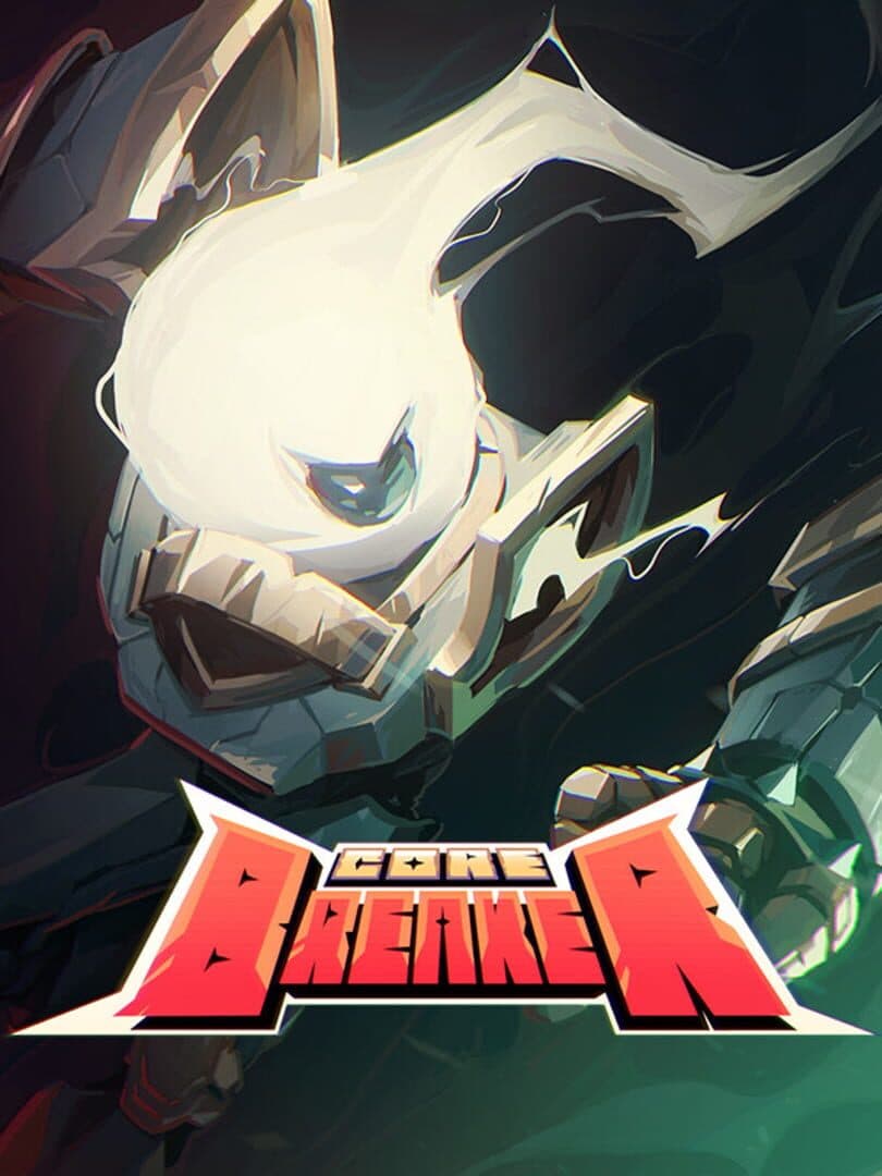Corebreaker