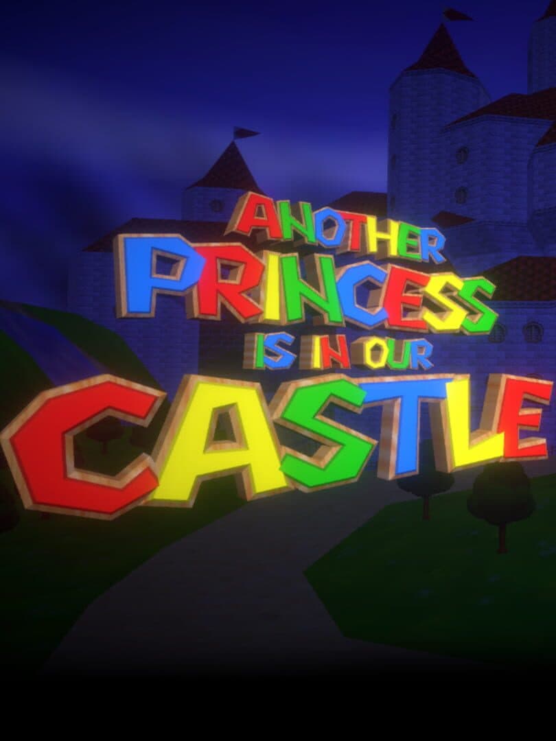 Another Princess is in Our Castle