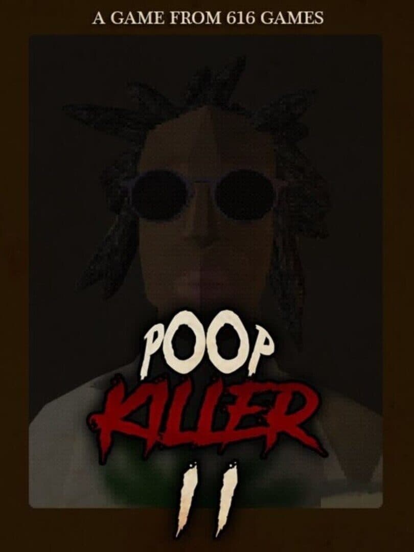 Poop Killer II
