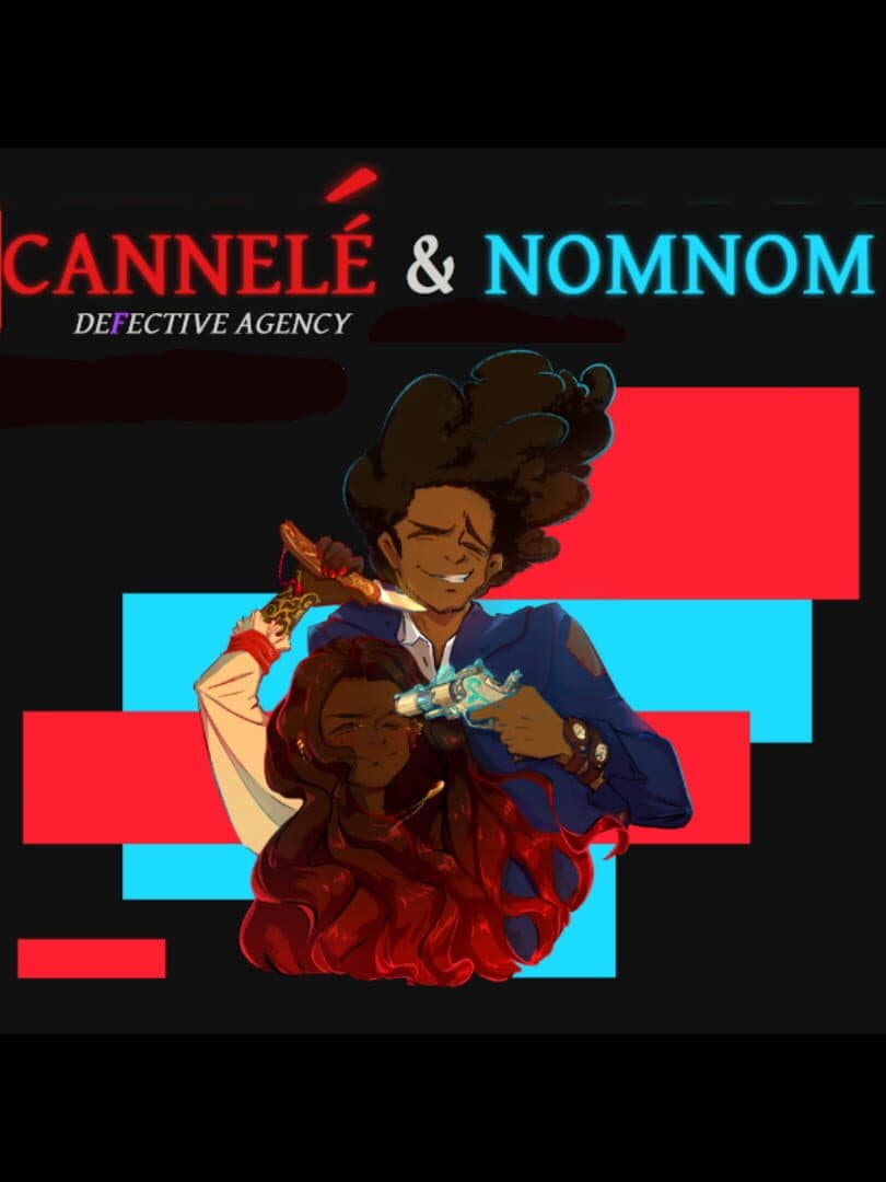 Cannelé & Nomnom: Defective Agency