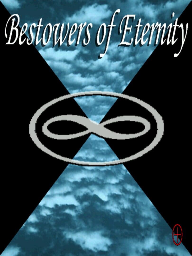 Bestowers of Eternity