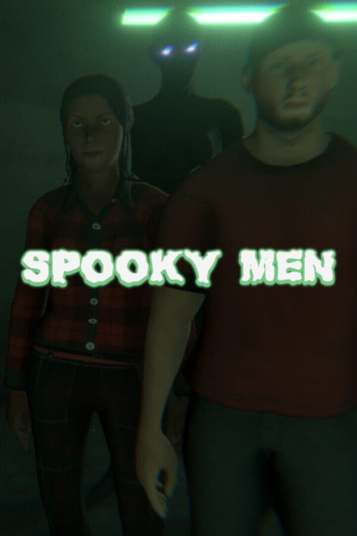 Spooky Men