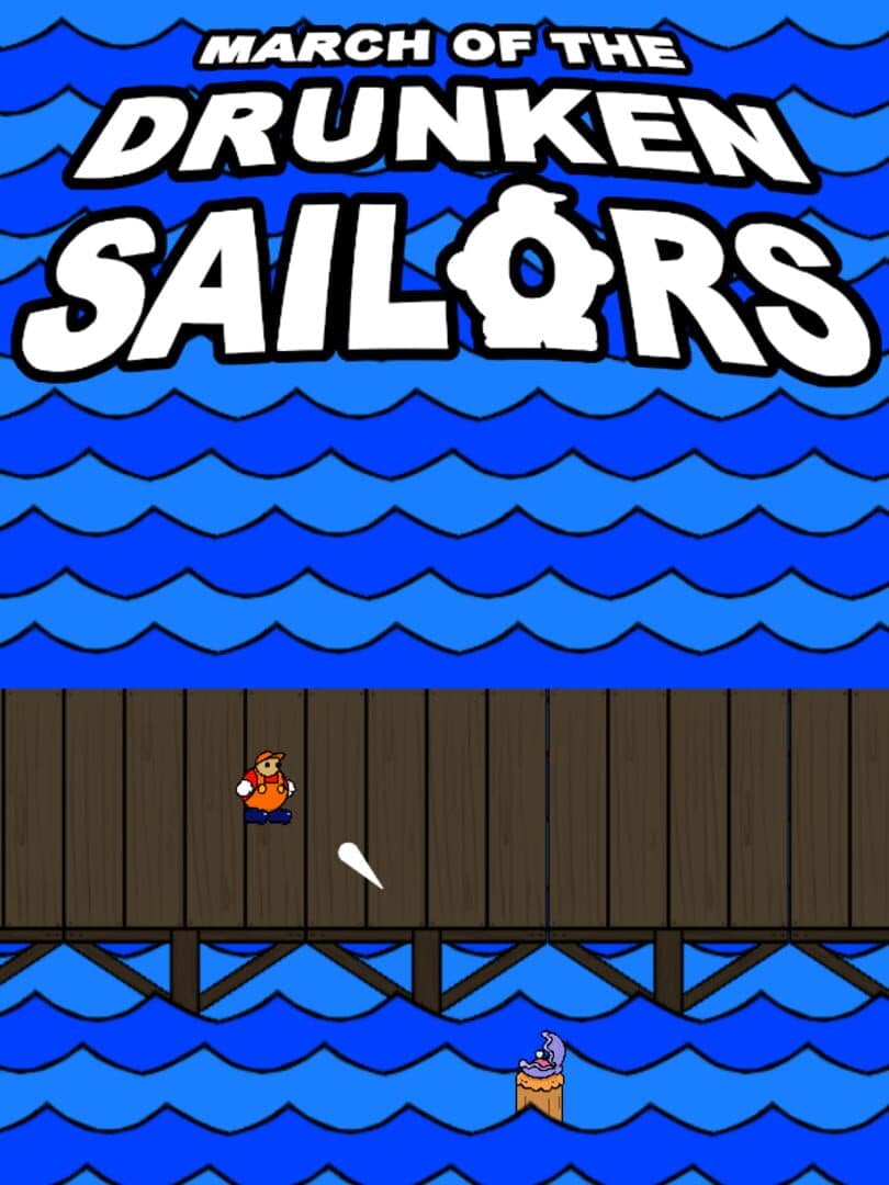 March of the Drunken Sailors