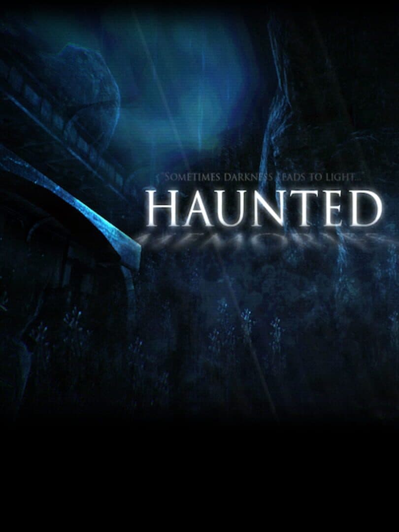 Haunted Memories