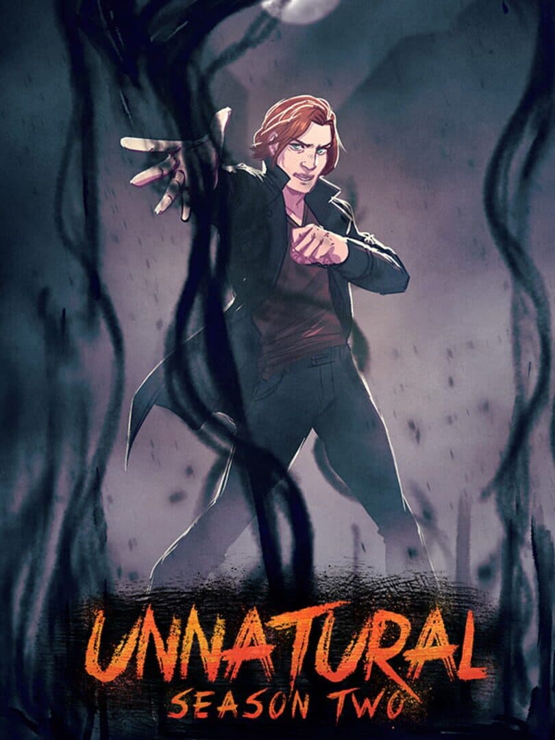 Unnatural: Season Two