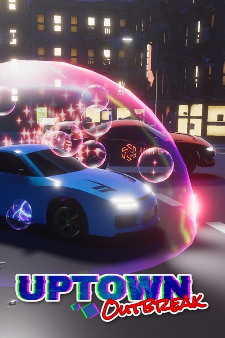 Uptown Outbreak