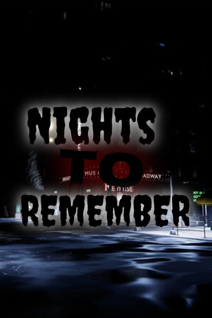 Nights To Remember