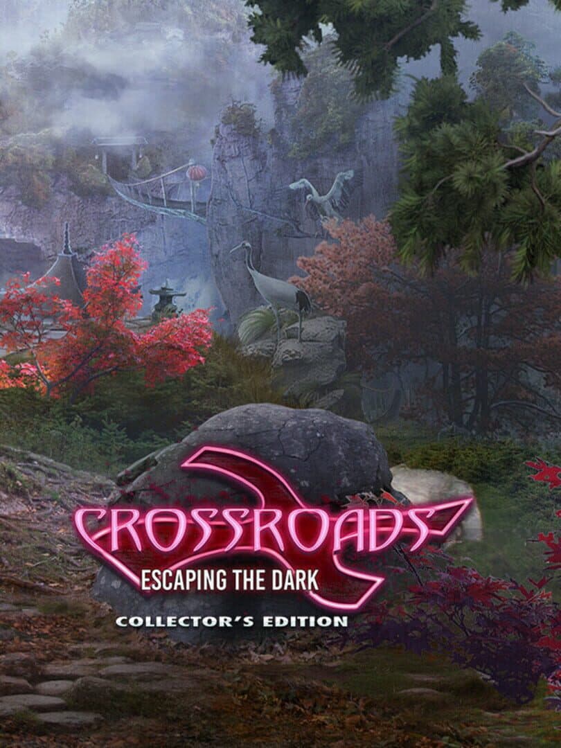 Crossroads: Escaping the Dark - Collector's Edition