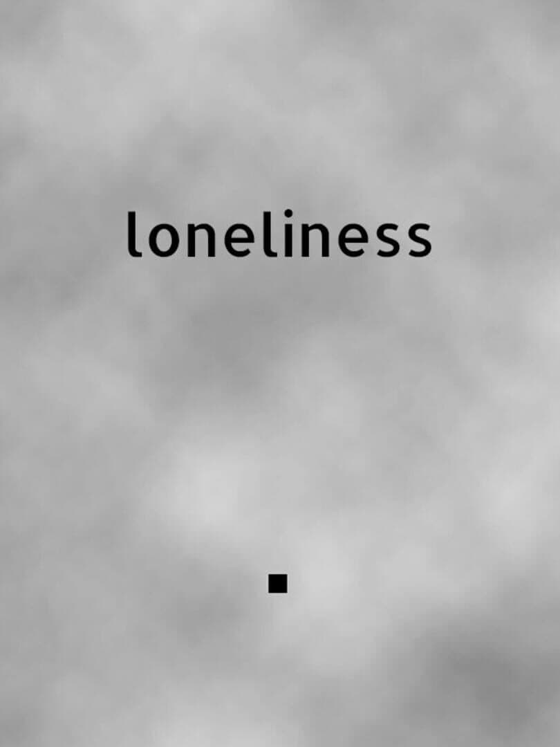 Loneliness