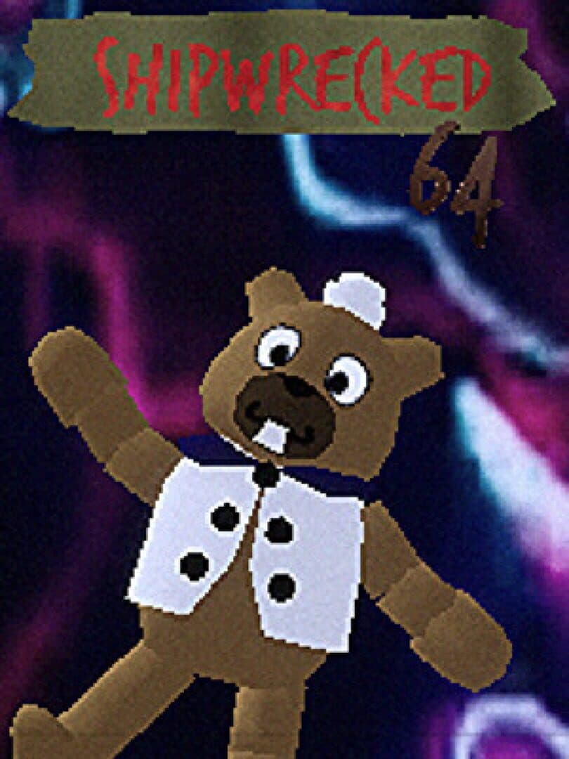 Shipwrecked 64