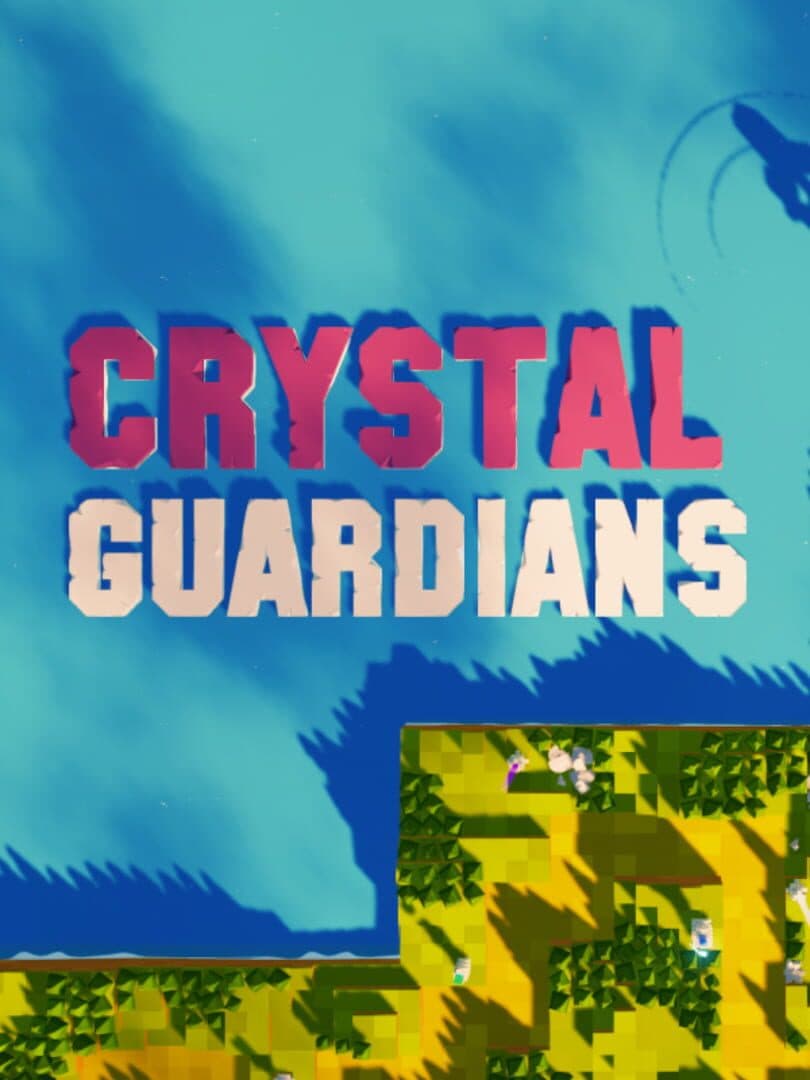 Crystal Guardians