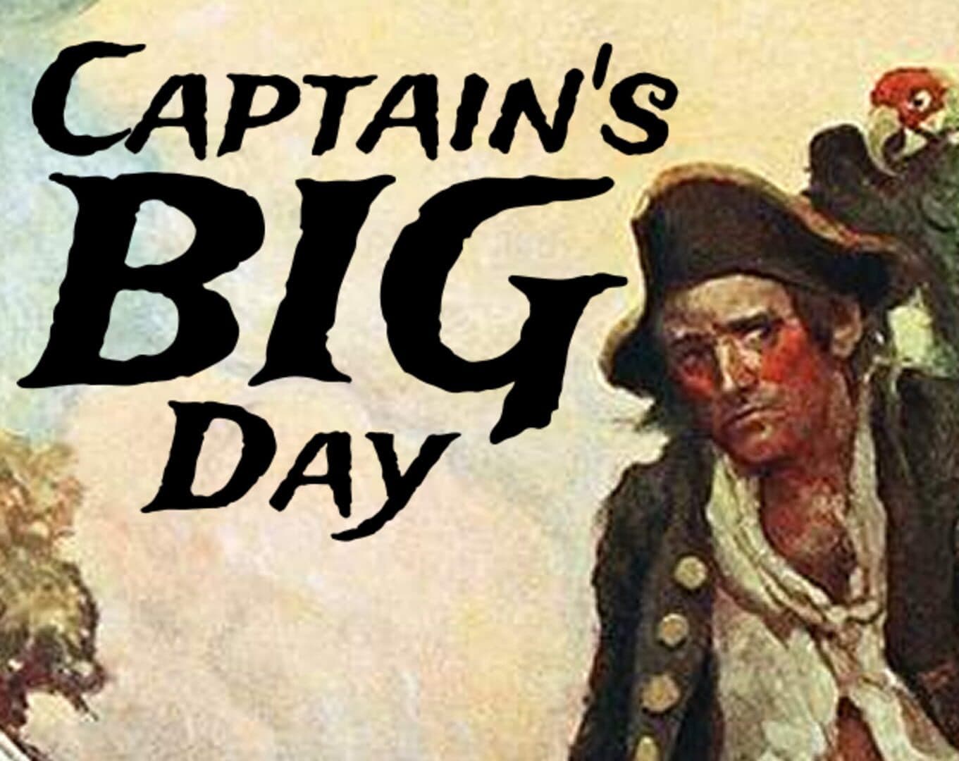 Captain's Big Day