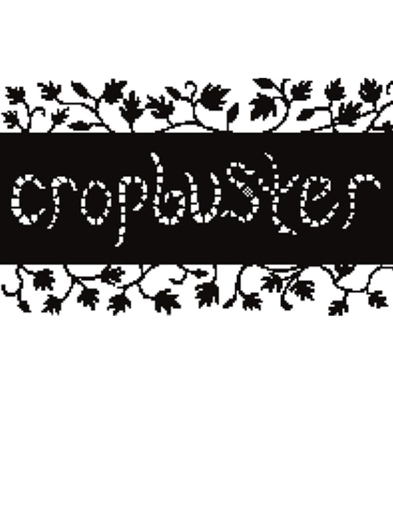 Cropbuster