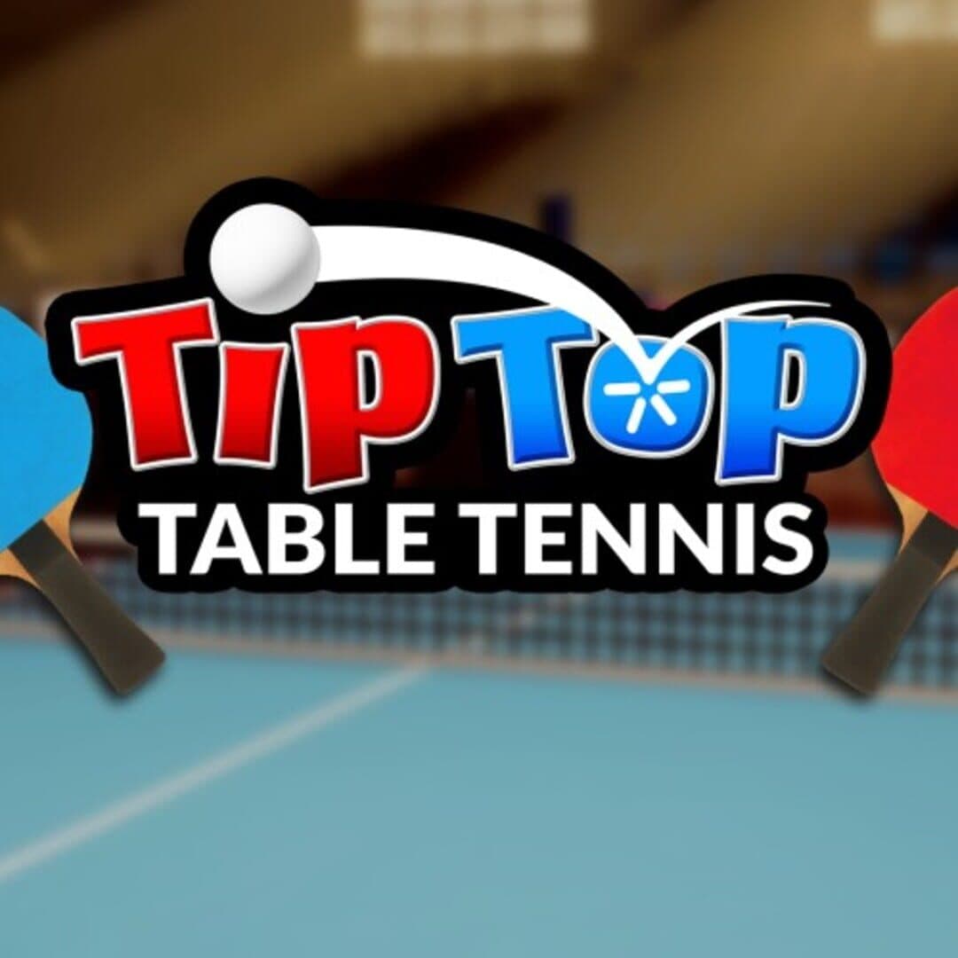 Tip Top Table Tennis