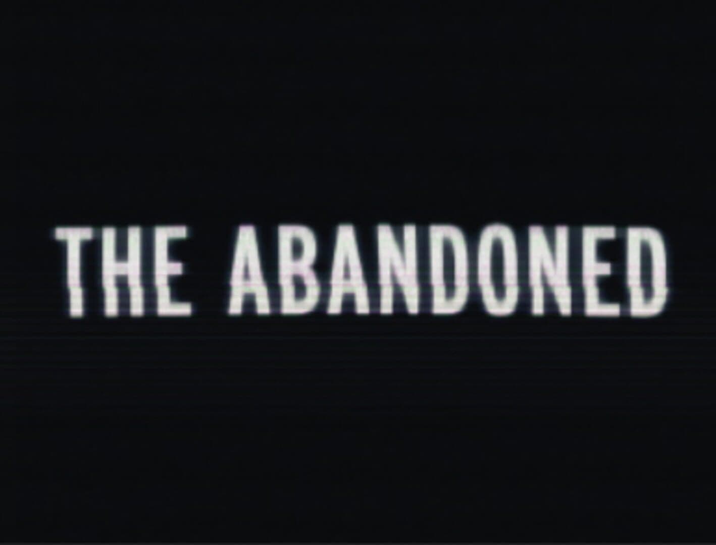 The Abandoned