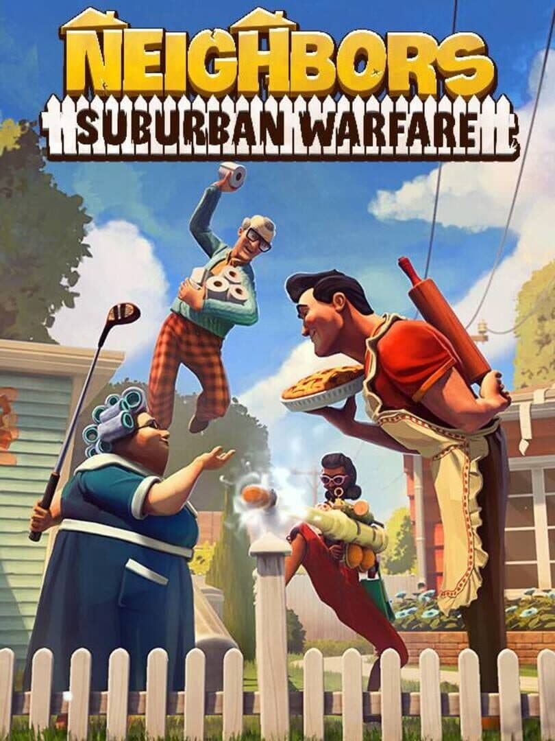 Neighbors: Suburban Warfare