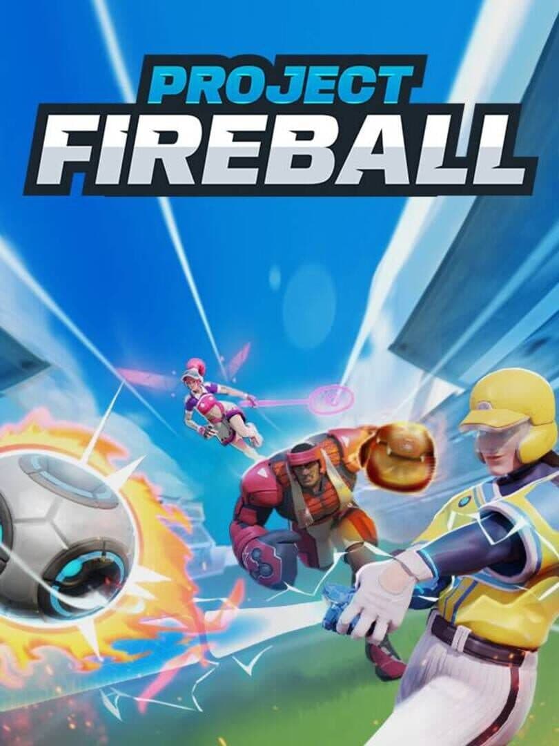 Project Fireball